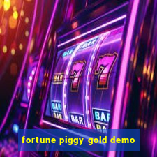 fortune piggy gold demo